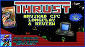 [AMSTRAD CPC] 🚀 Thrust – Longplay & Review (All 24 Missions/Planets! + Other Versions Comparison!) ✨