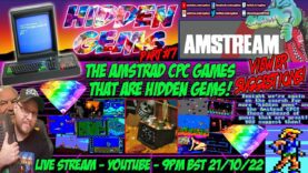 [AMSTRAD CPC] ⚡️AMSTREAM 🕹️ Amstrad CPC… 💎 HIDDEN GEMS! 💎 (Games) Part #7 – Viewer Suggestions! 🕹️