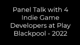 Panel Talk with 4 Indie Game Developers