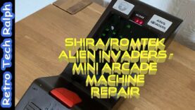 Shira / Romtek Alien invaders Mini Arcade Machine Repair