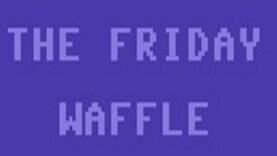 The Friday Waffle – 11/11/22 – Live