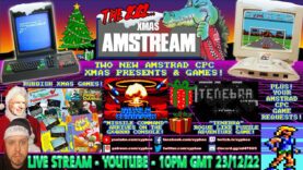 [AMSTRAD CPC] 🎄 XMAS AMSTREAM! 🎅  2 New Amstrad Games! ⭐️ + Awful Xmas Games & Your Game Requests!🕹️