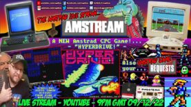 [AMSTRAD CPC]⚡️AMSTREAM 🚀 “HYPERDRIVE!” New 25FPS Scrolling Amstrad Shmup!⭐️ & Your Game Requests!🕹️