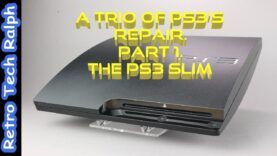 A Trio of PS3’s Repair. Part 1. The PS3 slim