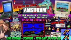 [AMSTRAD CPC]⚡️AMSTREAM 🖌️”Brush Brothers” New Amstrad Game!⭐️+ “Renegade Reloaded” & Game Requests!