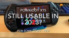 Is The 2021 POWKIDDY X15 Android 7.x Handheld Still Worth It In 2023✅  – (error in title❌2013)