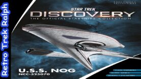 Star Trek Universe: Issue 14: USS Nog NCC-325070. Model Review By Eaglemoss/Hero Collector/.