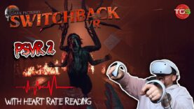 Switchback VR on PSVR 2 with Live Heart Rate Monitor – IS IT SCARY?