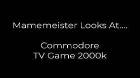 Mamemeister Looks At….Commodore TV Game 2000K