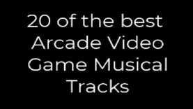 Top 20 Arcade Video Game Musical Tracks