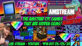 [AMSTRAD CPC] ⚡️AMSTREAM 🕹️ Amstrad CPC… 💎 HIDDEN GEMS! 💎 (Games) Part #8 – Viewer Suggestions! 🕹️