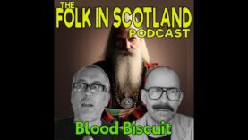 Folk in Scotland  – Blood Biscuit