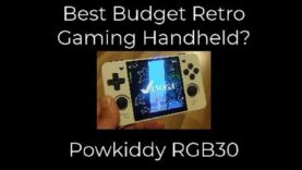 Best Budget Retro Gaming Handheld – Powkiddy RGB30??