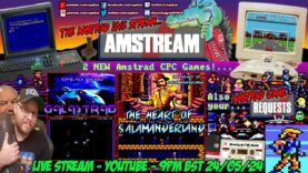 [AMSTRAD CPC]⚡️AMSTREAM 🕹️New Amstrad Games! “Heart Of Salamanderland” & “Galastrad” +Game Requests!