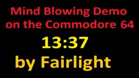 Mind Blowing Demo on the Commodore 64 – 13:37 by Fairlight