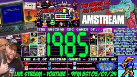 [AMSTRAD CPC] ⚡️AMSTREAM 🕹️ The A-Z Of Amstrad CPC Games – ⭐️1985⭐️ Part #9 – Letter ‘D’ Games! 🏃‍♂️