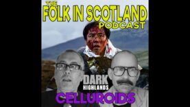 Celluroids – Dark Highlands