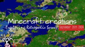 MineCraft Walkabout {Retropolis.Local.Vergeer Fork} 26-09-2024