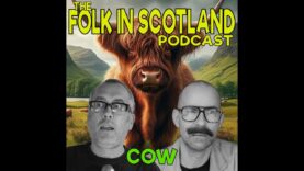 Folk in Scotland – COW