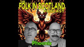 Folk in Scotland – Phoenix