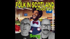 Folk in Scotland – Song