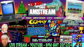 [AMSTRAD CPC] 🎄 XMAS AMSTREAM ’24! 🎅  3 New Amstrad Games! ⭐️ + Community Tournament & Xmas Games!🕹️