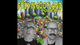 Folk in Scotland – Tip