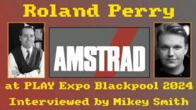 Retro Special – Roland Perry Interview at Play Expo Blackpool 2024