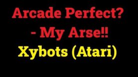 Arcade Perfect? – My Arse!! – Xybots (Atari)