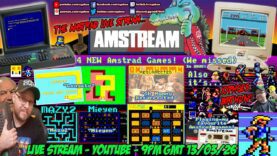 [AMSTRAD CPC] ⚡️AMSTREAM 🕹️4 NEW Amstrad Games! (We Missed in 2025!)⭐️ + Xyphoe’s Birthday Amstream!
