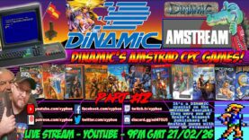 [AMSTRAD CPC] ⚡️AMSTREAM 🕹️🇪🇸 DINAMIC Software Amstrad Games Special! ⭐️ Part 2 – More History!