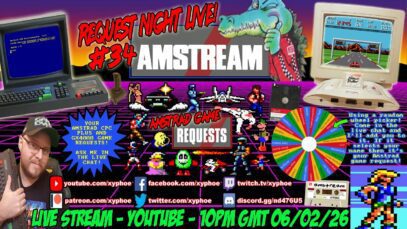 [AMSTRAD CPC] ⚡️AMSTREAM – 🕹️ Your Amstrad Game Requests! ⭐️ “Request Night Live!” #34 ⭐️ 🕹️