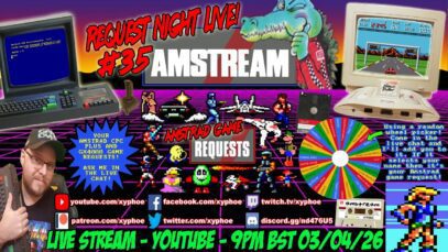 [AMSTRAD CPC] ⚡️AMSTREAM – 🕹️ Your Amstrad Game Requests! ⭐️ “Request Night Live!” #35 ⭐️ 🕹️