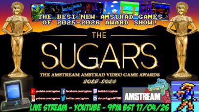 [AMSTRAD CPC] ⭐️ THE SUGARS! ⭐️ The Amstream Amstrad Video Game Awards Show! 2025-2026 🏆 LIVE STREAM