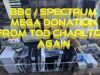 BBC / Spectrum Mega Donation from Tod Charlton.