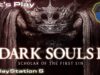 Dark Souls 2: Scholar of the First Sin Let’s Play! – GameHammer Live