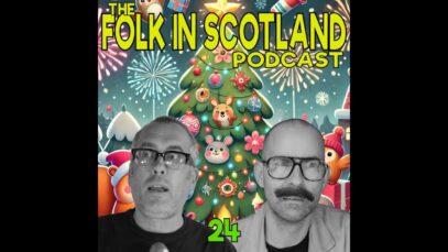 Folk in Scotland – 24