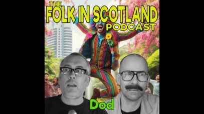 Folk in Scotland – Dod