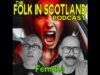 Folk in Scotland – Female
