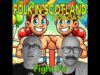 Folk in Scotland – Fight Fu