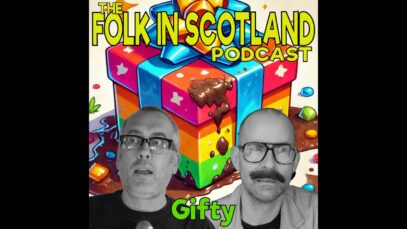 Folk in Scotland – Gifty