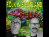 Folk in Scotland – Lizard