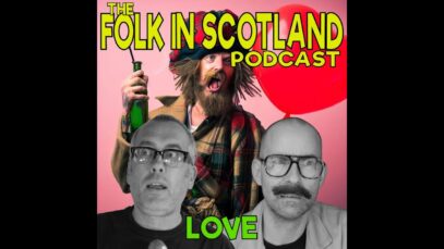 Folk in Scotland – Love