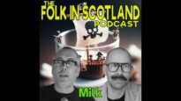 Folk in Scotland -Milk