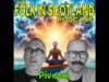 Folk in Scotland – Pivotal