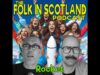 Folk in Scotland – Rocket