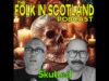 Folk in Scotland – Skulled
