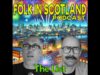 Folk in Scotland – The List
