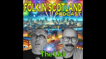 Folk in Scotland – The List