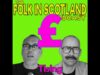 Folk in Scotland – Tising